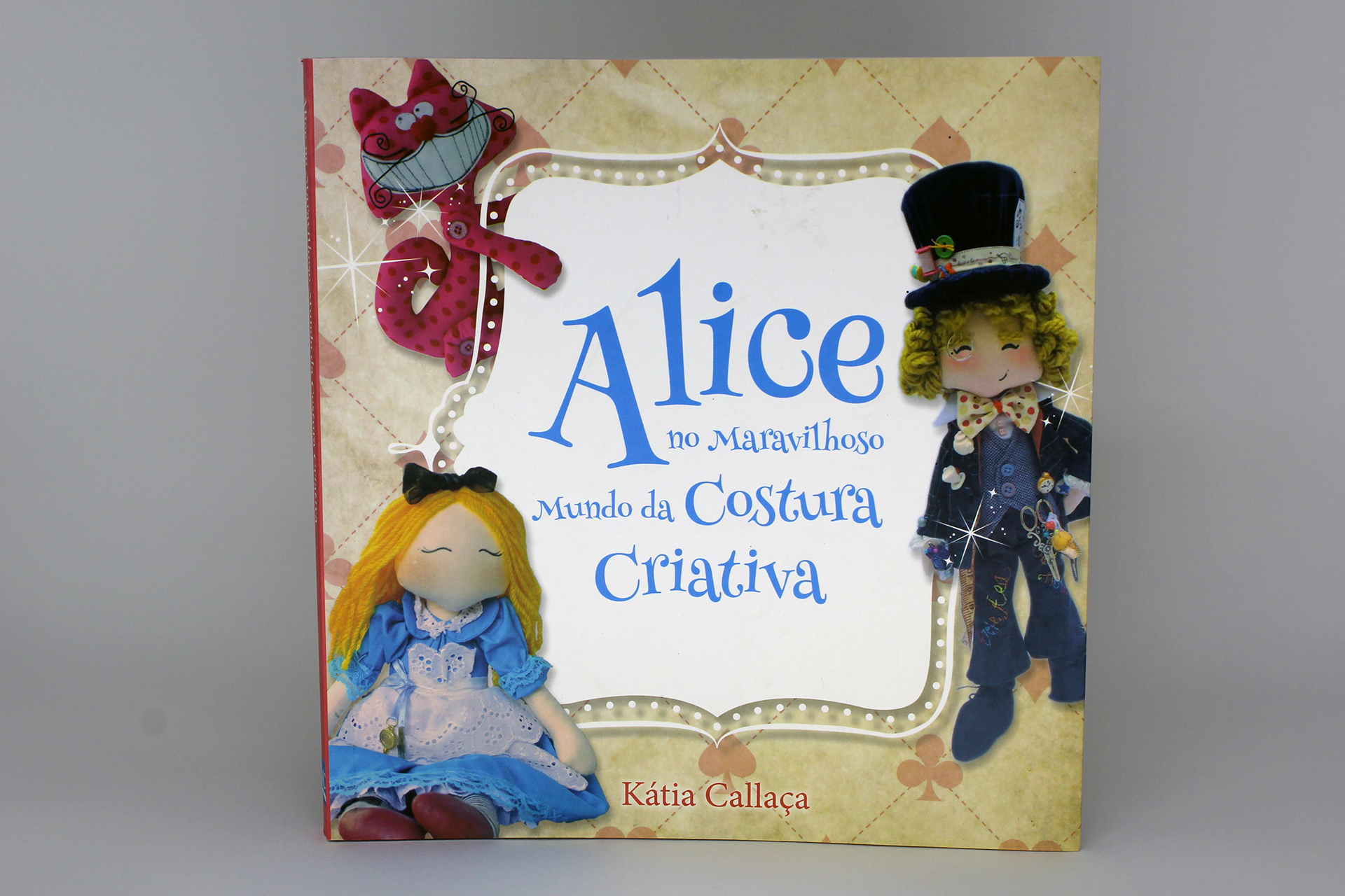 Alice no maravilhoso mundo da costura criativa